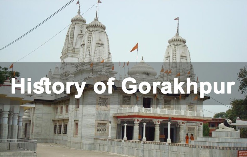 History of Gorakhpur Uttar Pradesh